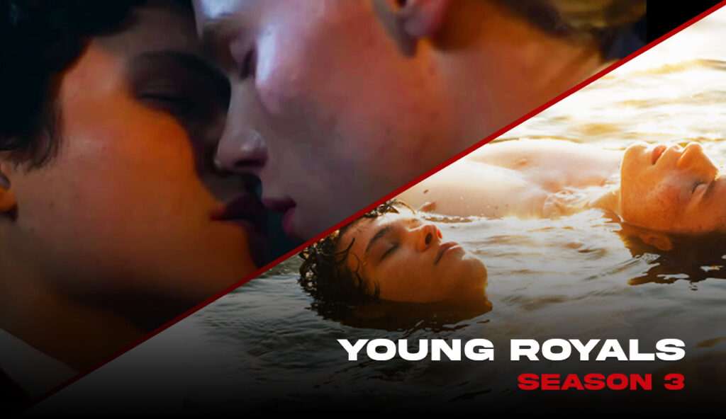 "Young royals season 3""Netflix 2024" "Netflix Coming Soon" "New On Netflix" "Netflix UK" "What's New On Netflix"